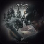Abradan – Me and You