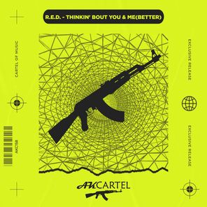 R.E.D. – Thinkin’ Bout You & Me