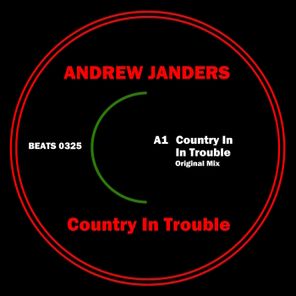 Andrew Janders – Country in Trouble