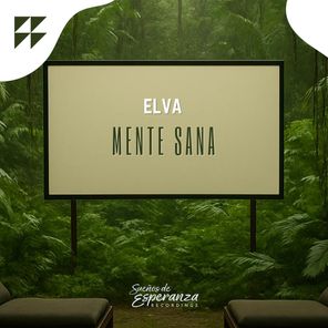 Elva – Mente Sana