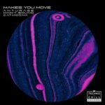 Anturage, CATMOONK – Makes You Move
