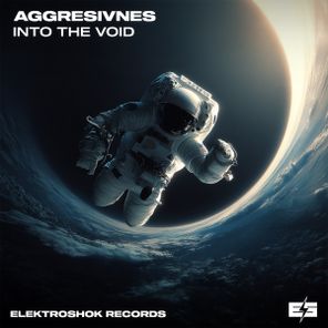Aggresivnes – Into The Void