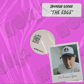 In4mous Goose – The Edge