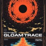 Myth Helia – Gloam Trace