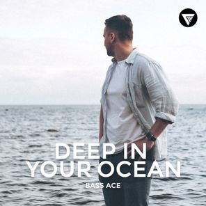 Bass Ace – Deep In Your Ocean