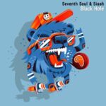 Seventh Soul, SIAAH – Black Hole