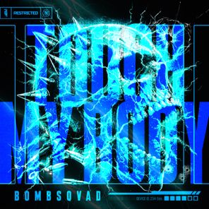Bombsqvad – Touch My Body