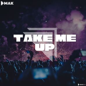 Dmak – Take Me Up