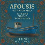 F/Theme, Panos Aivas – Afousis (Ethnica Cover Mix)