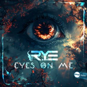 The R.Y.E – Eyes On Me