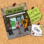 Gino, Toxinate – Fatto In Casa (Latte & Toxinate Remix)