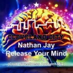Nathan Jay – Release Your Mind