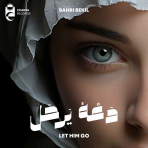 Bahri Bekil – Let Him Go