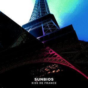 Sunbios – Kiss De France