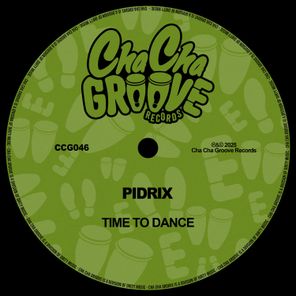 Pidrix – Time To Dance