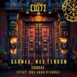 Max TenRoM, Karmaâ – Soubaga