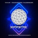 ShemoW, Taylan – Color Me Blind / Kaleidoscope