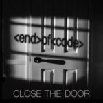 End of Code – Close the Door
