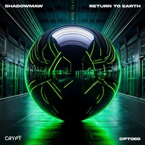 Shadowmaw – Return to Earth