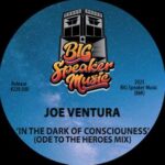 Joe Ventura – In The Dark of Consciousness