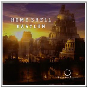 Home Shell – Babylon