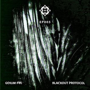 Odium (FR) – Blackout Protocol EP