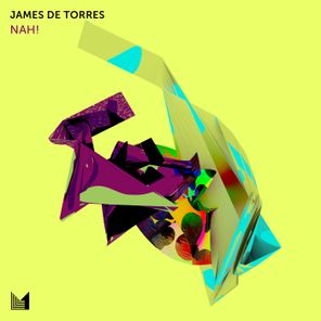 James De Torres – Nah!