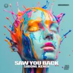Siboni, Kendi – Saw You Back