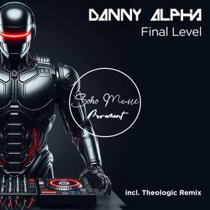 Danny Alpha, Theologic – Final Level