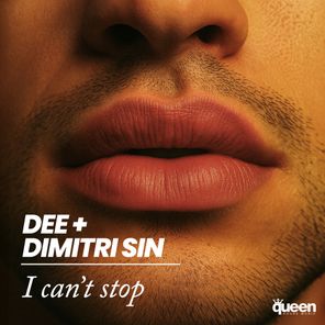 Dee, Dimitri Sin – I Can’t Stop