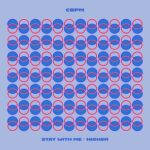 CBPM – Stay with Me / Higher
