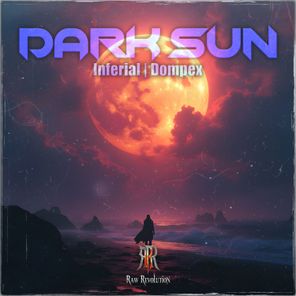 Dompex, Inferial – Dark Sun