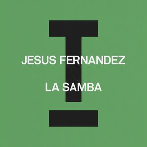 Jesus Fernandez – La Samba