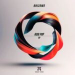 Rhizome – Acid Pop EP