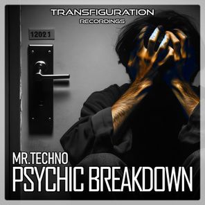 Mr.Techno – Psychic Breakdown