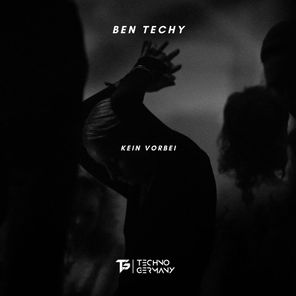 Ben Techy – Kein Vorbei