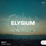 OXY – What What