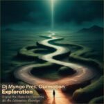 DJ Myngo, Ourmotion – Exploration