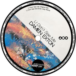 Ernes Joey, Damien Exton – U Don’t See Me