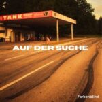 Farbenblind – Auf der Suche