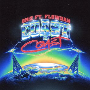 Flowdan, GRiZ – Coast 2 Coast ft. Flowdan