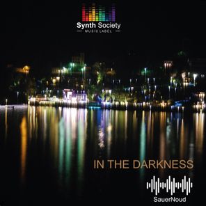 SauerNoud – In the Darkness
