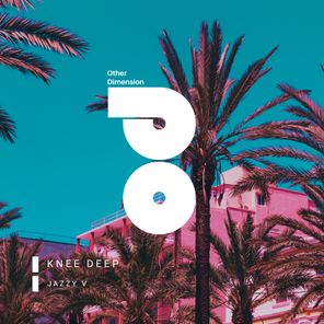 Jazzy V – Knee Deep