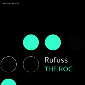 Rufuss – The Roc