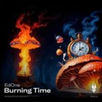 EdOne – Burning Time