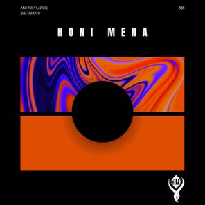 Anatoly Largo, Sultanova – Honi Mena