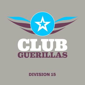 Van Czar, Dex – Club Guerillas, Division 15