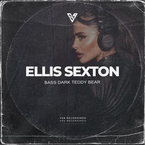 Ellis Sexton – Bass Dark Teddy Bear