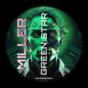 Miller – Green Star