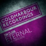 Tim Clark – Eternal [Live Forever]